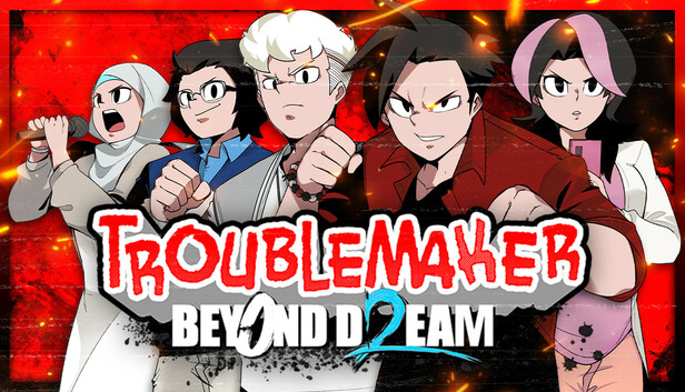 Troublemaker 2 Beyond Dream